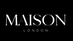 Maison London